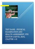 Test Bank - Physical Examination and Health Assessment, 9th Edition (Jarvis, 2024), Chapter 1-32