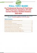 FULL TEST BANK For; Professional Nursing III Final Exam |PN3 Final Exam| Questions All with Correct Answers |Verified Answers| 2023-2024