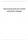 NEW NCLEX RN EXAM 2023-LASTEST QUESTIONS & ANSWERS