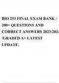 BIO 253 FINAL EXAM BANK / 200+ QUESTIONS AND CORRECT ANSWERS 2023/2024 /GRADED A+ LATEST UPDATE.