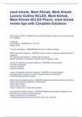 mark klimek, Mark Klimek, Mark Klimek Lecture Outline NCLEX, Mark Klimek, Mark Klimek NCLEX Pharm, mark klimek review tips with Complete Solutions