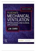 Test Bank For Pilbeam's Mechanical Ventilation: Physiological and Clinical Applications 8th Edition by James M. Cairo||All Chapters||ISBN NO-032387164X||ISBN NO-13 978-0323871648||Complete Guide A+