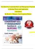 TEST BANK For Leadership Roles and Management Functions in Nursing Theory and Application 11th Edition By Bessie L. Marquis, Carol Jorgensen Huston| Verified Chapter's 1 - 25 | Complete