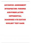 Advanced Assessment  Interpreting Findings  and Formulating  Differential  Diagnoses 4th Edition  Goolsby Test Bank 