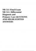 NR 511 Final Exam NR 511:NR 511 Final Exam NR 511: Differential  Diagnosis and Primary Care QUSTIONS  AND HIGHLIGHTED  ANSWERS