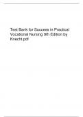 Test Bank for Success in Practical Vocational Nursing 9th Edition by Knecht.pdf