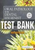 Test Bank for Pathology for the Dental Hygienist 7th Edition by Ibsen, All Chapters Covered, A+ guide.