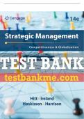 Test Bank For Strategic Management: Concepts and Cases: Competitiveness and Globalization - 14th - 2024 All Chapters - 9780357716762
