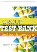 Test Bank For Group Dynamics - 7th - 2019 All Chapters - 9781337408851