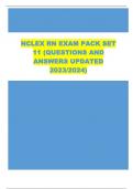 NCLEX RN EXAM PACK SET 11 (QUESTIONS AND ANSWERS UPDATED 2023/2024)