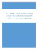 Hockenberry: Wongs Nursing Care of Infants and Children 12th Edition Test Bank