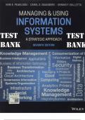 TEST BANK for Managing and Using Information Systems: A Strategic Approach, 7th Edition by Keri Pearlson, Carol Saunders and Dennis Galletta. All 13 Chapters. (Complete Download).