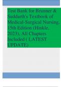 Test Bank for Brunner & Suddarth's Textbook of (Medical-Surgical Nursing, 15th Edition Hinkle, 2023), All Chapters Included ( LATEST UPDATE)