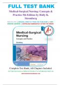 Test Bank for deWit: Medical-Surgical Nursing: Concepts & Practice, 5th Edition