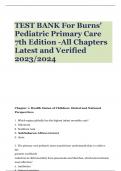 TEST BANK For Burns' Pediatric Primary Care 7th Edition -All Chapters Latest and Verified 2023/2024