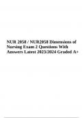 NUR 2058 / NUR2058 Dimensions of Nursing Exam 2 Questions With Answers Latest 2023/2024 Graded A+