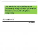Test Bank for Microbiology with Diseases by Body System, 5th Edition (Bauman, 2017), All Chapters 2023/2024