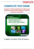 COMPLETE TEST BANK Bontrager’s Textbook of Radiographic Positioning and Related Anatomy 9th Edition Lampignano & Kendrick All Chapter 1-20| Rated A+