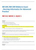 NR 599 /NR 599 Midterm Exam ..Nursing Informatics for Advanced Practice NR 511 WEEK 1 :QUIZ 1