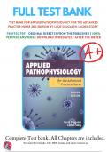 Test bank For Applied Pathophysiology for the Advanced Practice Nurse 2nd Edition by Lucie Dlugasch Lachel Story (2024/2025), 9781284255614, Chapter 1-14 Complete Questions and Answers A+