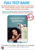 Test Bank For Maternal Child Nursing 6th Edition by Emily Slone McKinney | 9780323697880 | 2022-2023 |Chapter 1-55 | All Chapters with Answers and Rationals