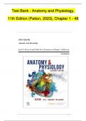 Test Bank - Anatomy and Physiology, 11th Edition (Patton, 2023), Chapter 1-48 | All Chapters