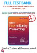 Test Bank for Focus on Nursing Pharmacology 9th Edition by Amy Karch | 9781975180409 | 2023-2024 | Chapter 1-60 | All Chapters with Answers and Rationals 