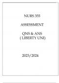 NURS 355 ASSESSMENT QNS & ANNURS 355 ASSESSMENT QNS & ANS ( LIBERTY UNI ) 2023.S ( LIBERTY UNI ) 2023.