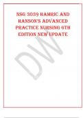 NSG 3039 Hamric and Hanson's Advanced Practice Nursing 6th Edition New Update