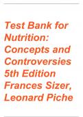 Test Bank for Nutrition: Concepts and Controversies, 5th Edition, Frances Sizer, Ellie Whitney, Leonard Piché