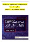 TEST BANK For Pilbeams Mechanical Ventilation, 8th Edition by Cairo, Chapters 1 - 23 (Verified by Experts)