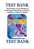 TEST BANK For Microbiology for the Healthcare Professional, 3rd Edition By Karin C. VanMeter, Robert J. Hubert ISBN 9780323757041 Chapters 1 - 25 | Complete Guide A+