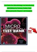 Test Bank For Microbiology: An Introduction 13th Edition by Tortora, Funke, Case, Complete Chapters 1 - 28 (100% Verified by Experts)