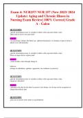 Exam 4: NUR257/ NUR 257 (New 2023/ 2024 Update) Aging and Chronic Illness in  Nursing Exam Review| 100% Correct| Grade A - Galen 