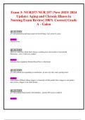 Exam 3: NUR257/ NUR 257 (New 2023/ 2024 Update) Aging and Chronic Illness in  Nursing Exam Review| 100% Correct| Grade A - Galen   