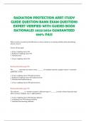 RADIATION PROTECTION ARRT STUDY  GUIDE QUESTION BANK EXAM QUESTIONS  EXPERT VERIFIED WITH GUIDED BOOK  RATIONALES 2023/2024 GUARANTEED  100% PASS