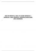 HESI RN MENTAL HEALTH EXAM VERSION 1| VERSION 2 AND VERSION 3 REVIEW QUESTIONS AND ANSWERS 