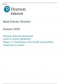 Pearson Edexcel Advanced Level In Greek (9GK0/02) Paper 2 MARK SCHEME (Results) Summer 2023: Translation into Greek and written response to works