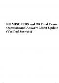NU MISC PEDS and OB Final Exam Questions and Answers Latest Update (Verified Answers)