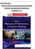 Test Bank For Ruppel’s Manual of Pulmonary Function Testing, 12th Edition, By Mottram, Complete Chapters 1 - 13, Newest Version (100% Verified by Experts)
