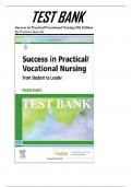 Test Bank for Success in Practical Vocational Nursing 9th Edition by Knecht All Chapters-A+ questions and answers  Guide-2022