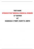  Introductory Medical-Surgical Nursing 10th Edition Test Bank By Barbara K Timby, Nancy E. Smith | All Chapters, Latest-2023/2024|
