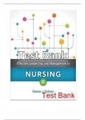 EFFECTIVE LEADERSHIP AND MANAGEMENT IN NURSING – UPDATED AND COMPLETE 9TH EDITION SULLIVAN TESTBANK