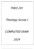 THEO 201 THEOLOGY SURVEY I COMPLETED EXAM 2024