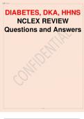 DIABETES, DKA, HHNS NCLEX REVIEW (DIABETIC KETOACIDOSIS (DKA) AND HYPEROSMOLAR HYPERGLYCAEMIC STATE (HHS) Questions and Answers.
