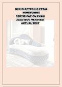 NCC Electronic Fetal Monitoring Certification Exam 2023(100% Verified)Actual test NCC Electronic Fetal Monitoring Certification
