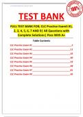 FULL TEST BANK FOR; CLC Practice ExamS #1, 2, 3, 4, 5, 6, 7 AND 9| All Questions with Complete Solutions| Pass With A+
