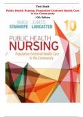 Test Bank for Public Health Nursing: Population-Centered Health Care in the Community 10th Edition by Marcia Stanhope and Jeanette Lancaster |All Chapters,  Year-2023/2024|