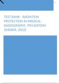 Test Bank - Radiation Protection in Medical Radiography, 9th Edition (Sherer, 2022)