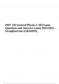 PHY 250 General Physics I All Exams Questions and Answers Latest Updated 2024 StraighterLine (GRADED)